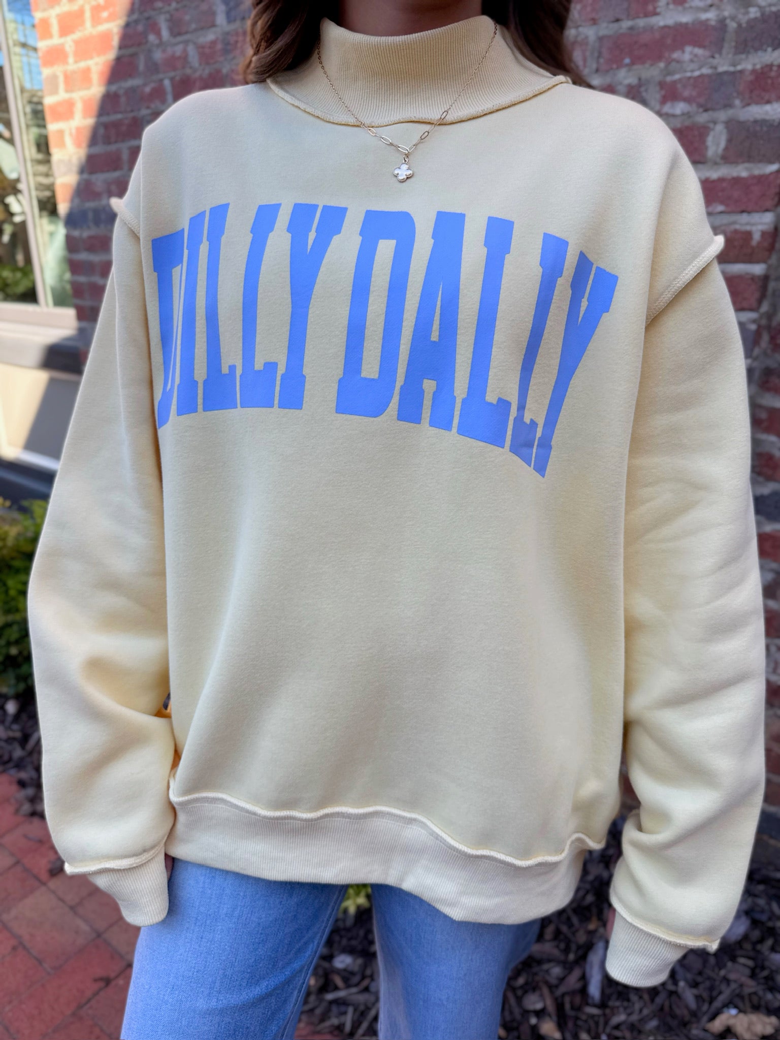 Dilly Dally Mock Neck Sweatshirt
